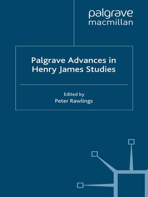 cover image of Palgrave Advances in Henry James Studies